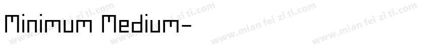 Minimum Medium字体转换